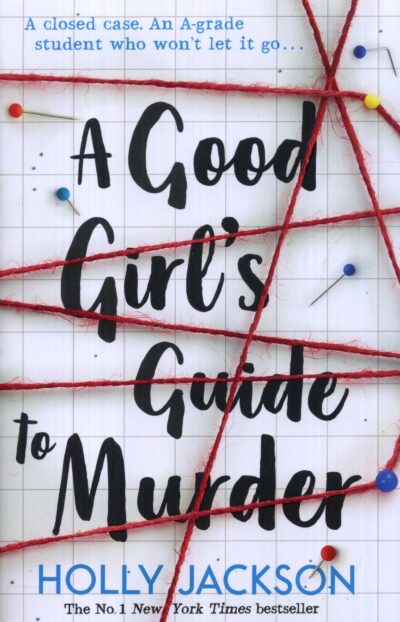 A Good Girl's Guide To Murder