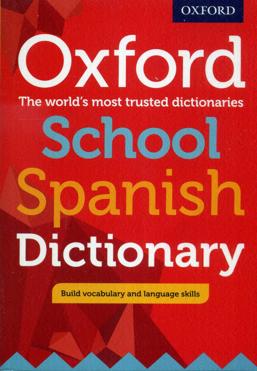 Spanish　Oxford　Books　9780198407997　School　Dictionary　MBE